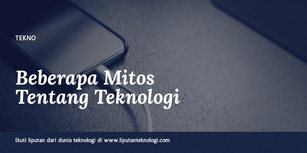 mitos-teknologi